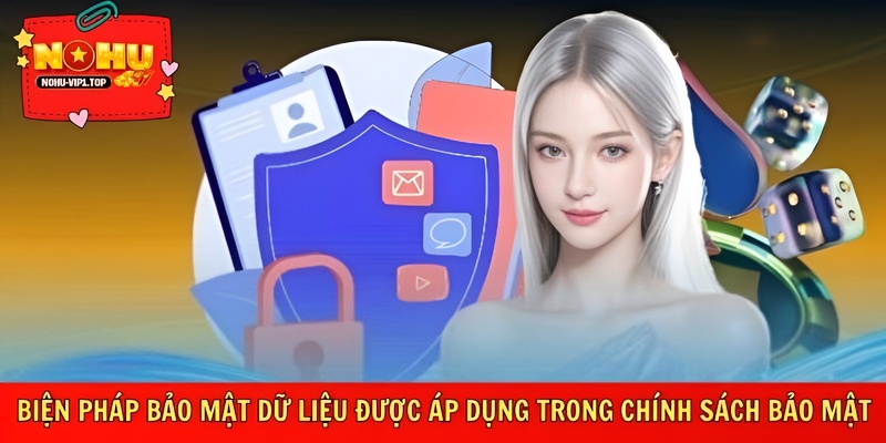 NOHU áp dụng nhiều biện pháp bảo mật dữ liệu đa tầng