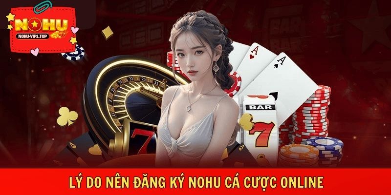 Đăng ký NOHU mang lại quyền lợi rõ ràng và môi trường minh bạch
