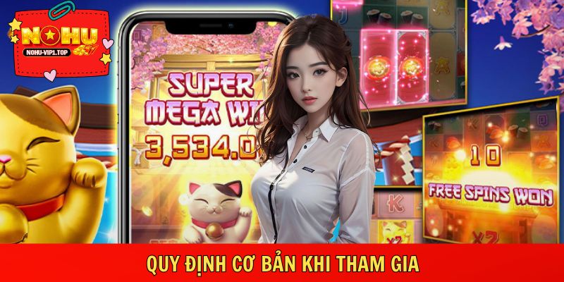 Hiểu rõ cơ chế trước khi tham gia nổ hũ neko may mắn