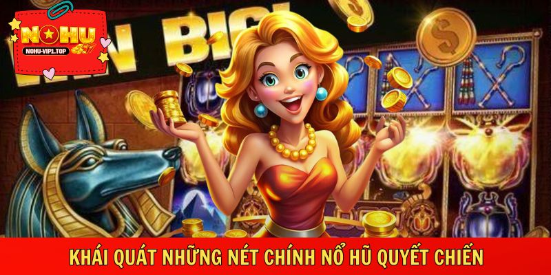 Tổng quan những đặc điểm chính về siêu phẩm